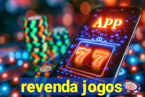 revenda jogos